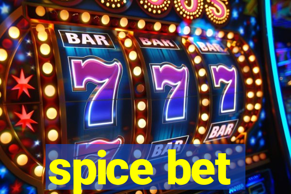spice bet